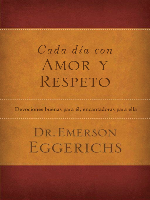 Title details for Cada día con amor y respeto by Dr. Emerson Eggerichs - Available